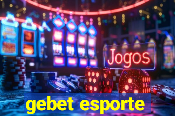 gebet esporte